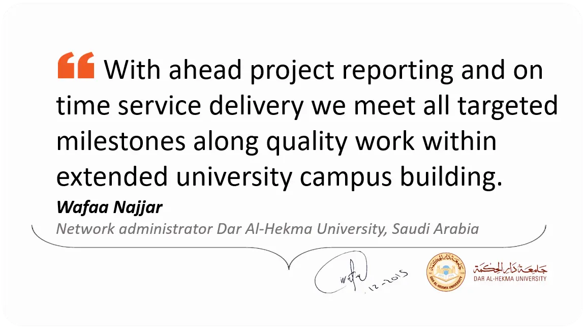 Testimonial by Wafaa Najjar, Network Administrator at Dar Al-Hekma University, Saudi Arabia